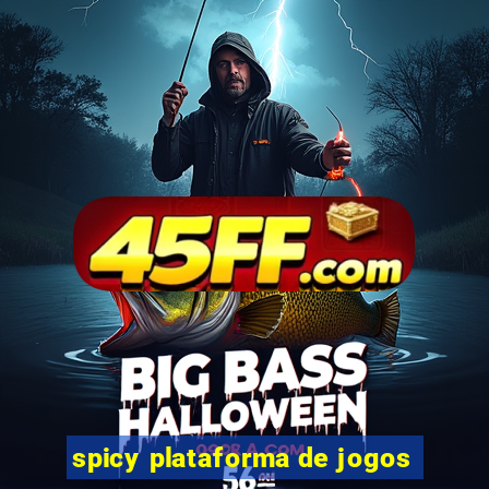spicy plataforma de jogos